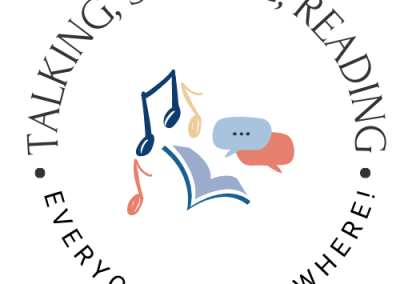 Talking, Singing, Reading … Everyone, Everywhere!